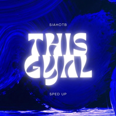 This Gyal (Sped Up) - Single