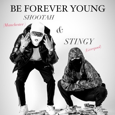 BE FOREVER YOUNG (feat. Stingy) - Single