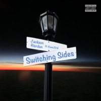 Switching Sides (feat. Kevo314) - Single - Jackson Riordan