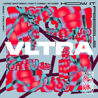 Listen to How It Feels EP by VLTRA (IT)