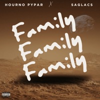 Family (feat. Saglacs) - Single - HournoPypar