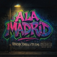 A La Madrid - Single - Osscar Torres & Titi EME