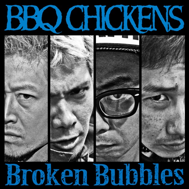レコード　BBQ CHICKENS　ファーストアルバム　10インチ　送料込み Broken Bubbles - BBQ CHICKENSのアルバム - Apple Music