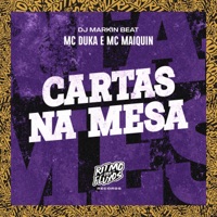 Cartas na Mesa - Single - Mc Duka, Mc Maiquin & DJ MARKIN BEAT