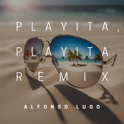 Playita, playita (Remix) - Single