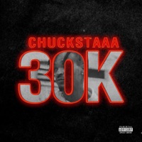 30K - Single - CHUCKSTAAA
