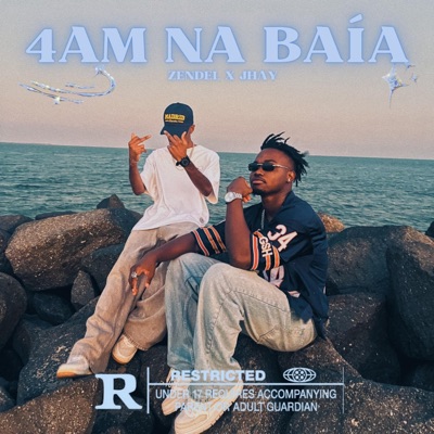 4AM NA BAÍA (feat. Jhay) - Single