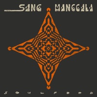 Sang Manggala - Single - Soulfood