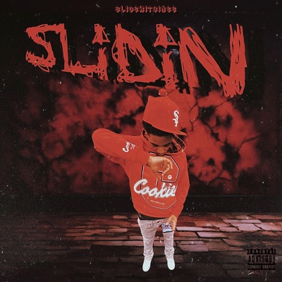 Slidin - Single