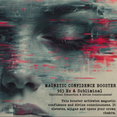 Magnetic Confidence Booster – 963 Hz & Subliminal (Spiritual Connection & Divine Consciousness) [Loopable No Fade] [Solfeggio Frequency 963 Hz • Divine Consciousness • Crown Chakra Activation • Spiritual Alignment • Confidence Booster • Subliminal]
