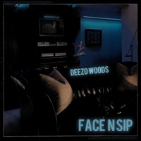 FACE N SIP - Single - A.O.G. & Deezo Woods
