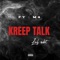 KREEP TALK (feat. M4) - LUH NDOT lyrics