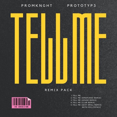 TELL ME (Remix Pack) - EP