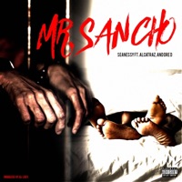 Mr. Sancho - Single - Seanessy