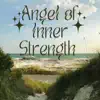 Angel of Inner Strength 