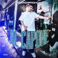 Al Capone - Single - SuckerFree104, CVTCHXXII & Cypress Moreno