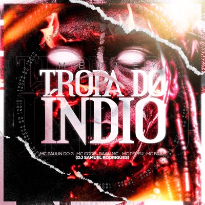 Medley Tropa Do Índio - Single