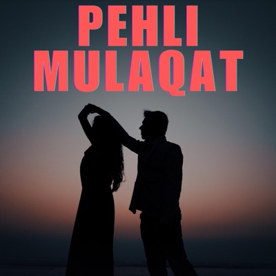 PEHLI MULAQAT (feat. MAMTA SINGH) - Single