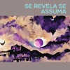 Se Revela Se Assuma - Single