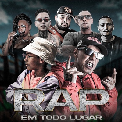 Rap em Todo Lugar - Single