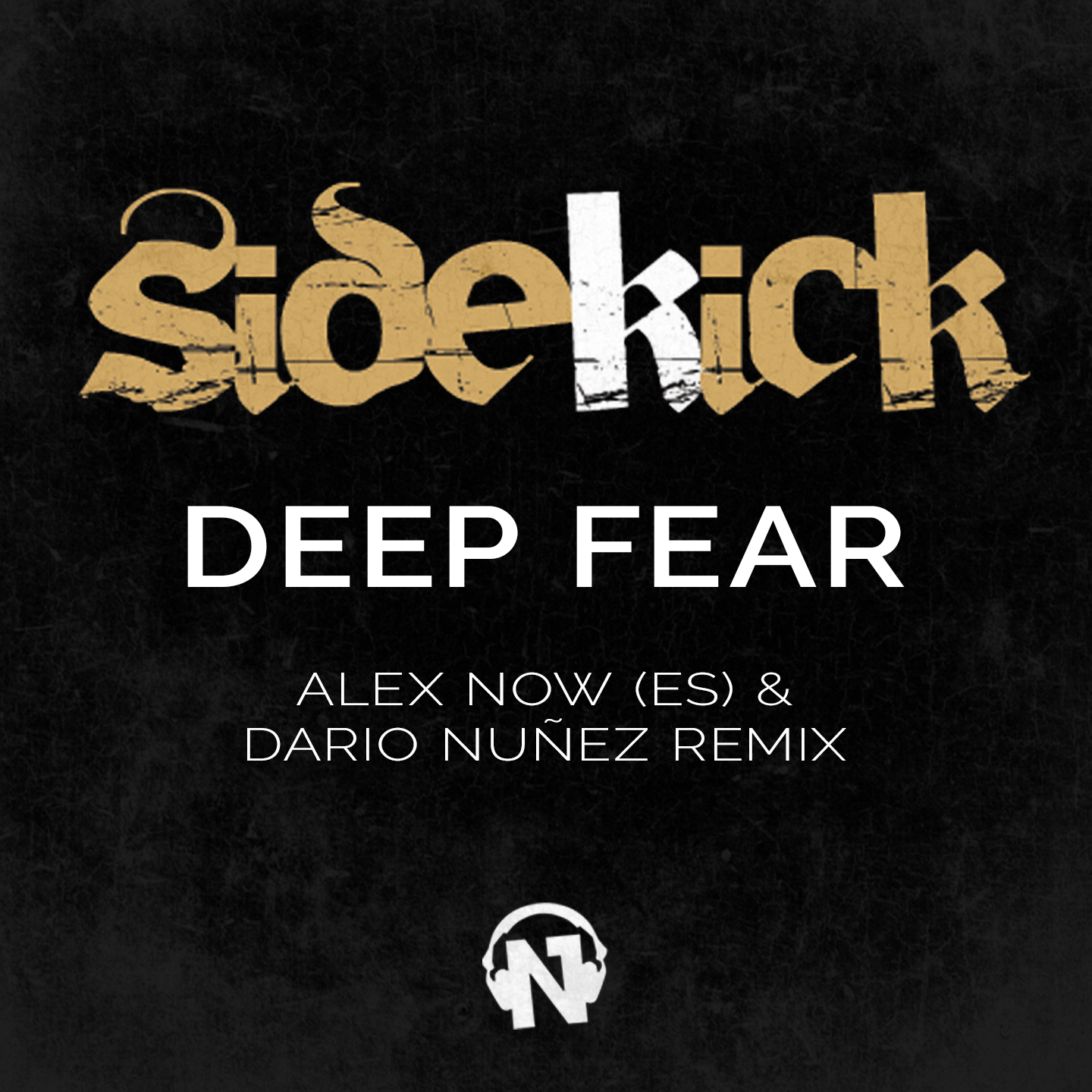 Deep Fear (Alex Now (Es) Dario Nuñez Remix) - Single