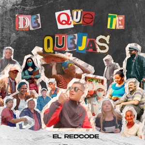 De Que Te Quejas