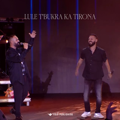 Lule t'bukra ka Tirona - Single