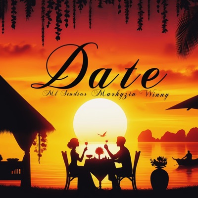 DATE (feat. MarkyZin & WinnyZinha) - Single