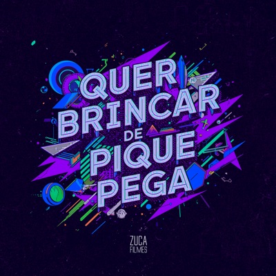 Quer Brincar de Pique Pega - Single
