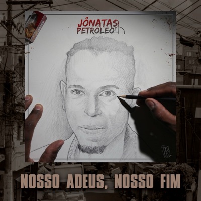 Nosso Adeus, Nosso Fim - Single