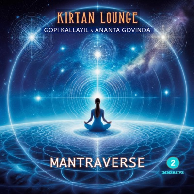 Mantraverse 2 (Immersive)