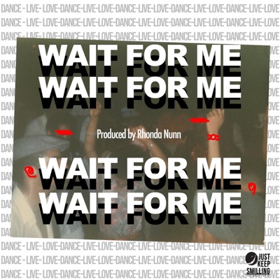 Wait For Me - Single