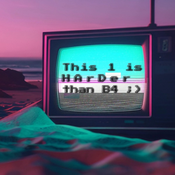 Harder than B4