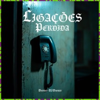 LIGAÇÕES PERDIDA - DIORO (DJ DIGUIS) - Single - Dioro & Dj Diguis