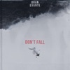 Don't Fall (feat. Evante) - Single