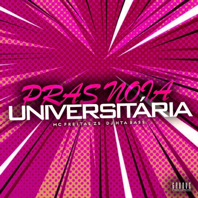 Pras Noia Universitária - Single