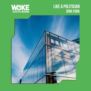 Like A Politician - Single
