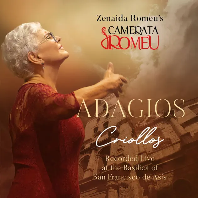 ‎Adagios Criollos (Live, Basílica San Francisco de Asís, 2020) by ...