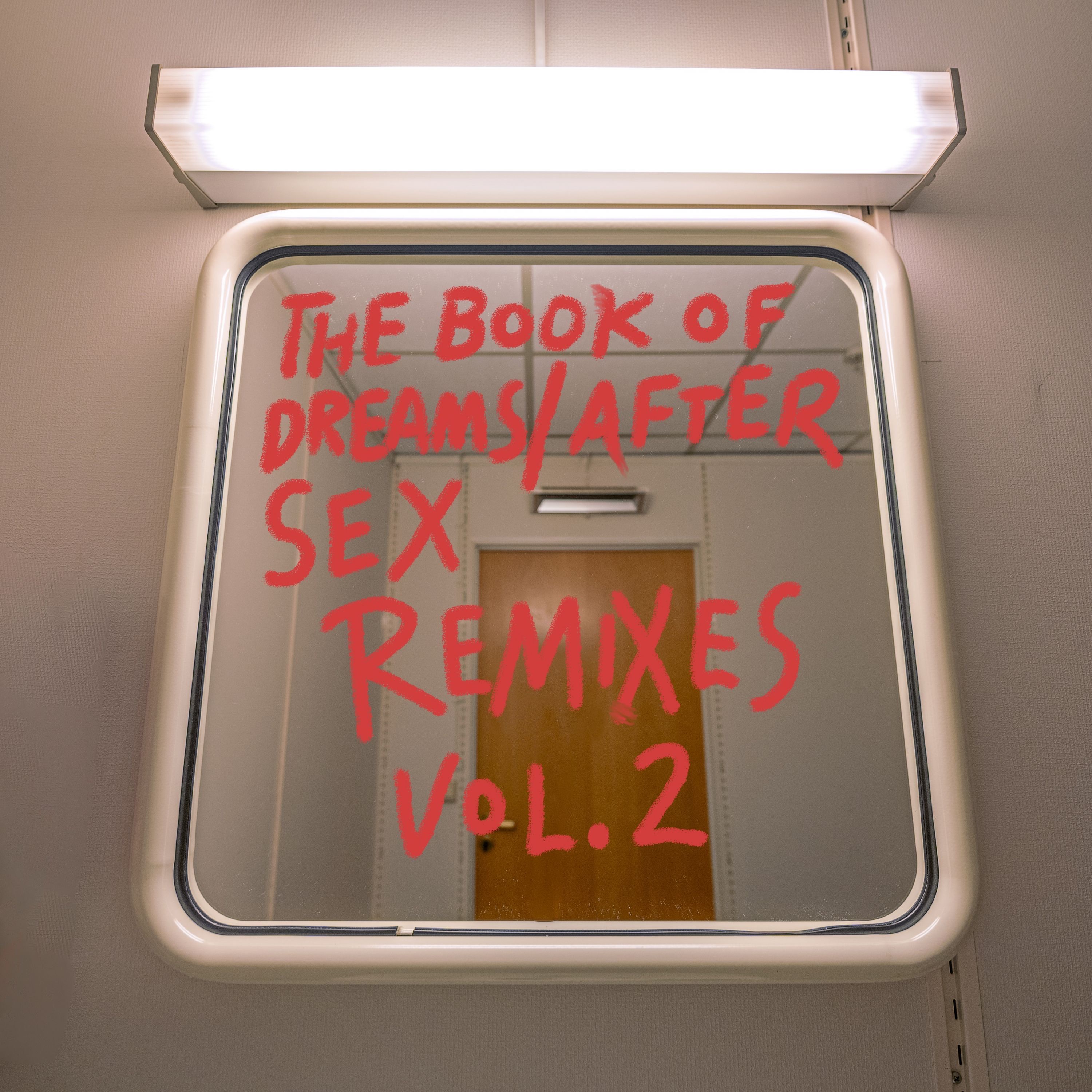 The Book of Dreams / After Sex Remixes, Vol. 2 - EP
