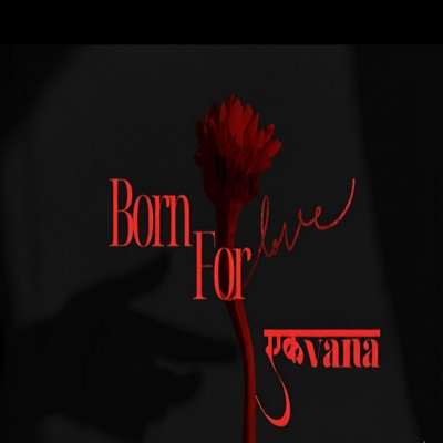 Born For Love - Single