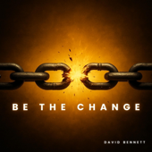 Be The Change