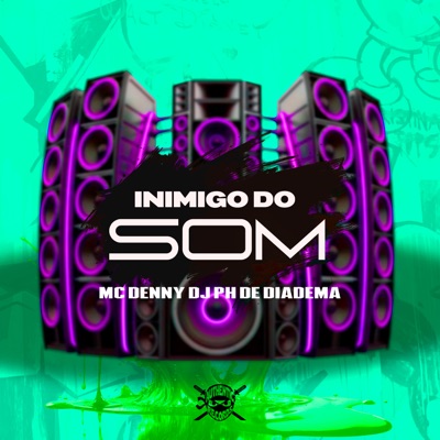 Inimigo do Som - Single