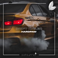 Drift Killer - Single - HardPaw