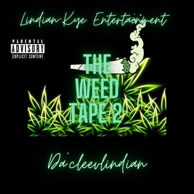 The Weed Tape 2 (feat. ClevelandColdest) - Single