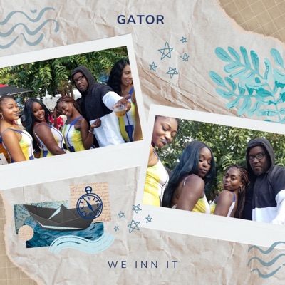 We Inn It (feat. Gator) - Single