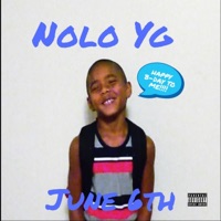 June 6th freestyle - Single - Nolo YG