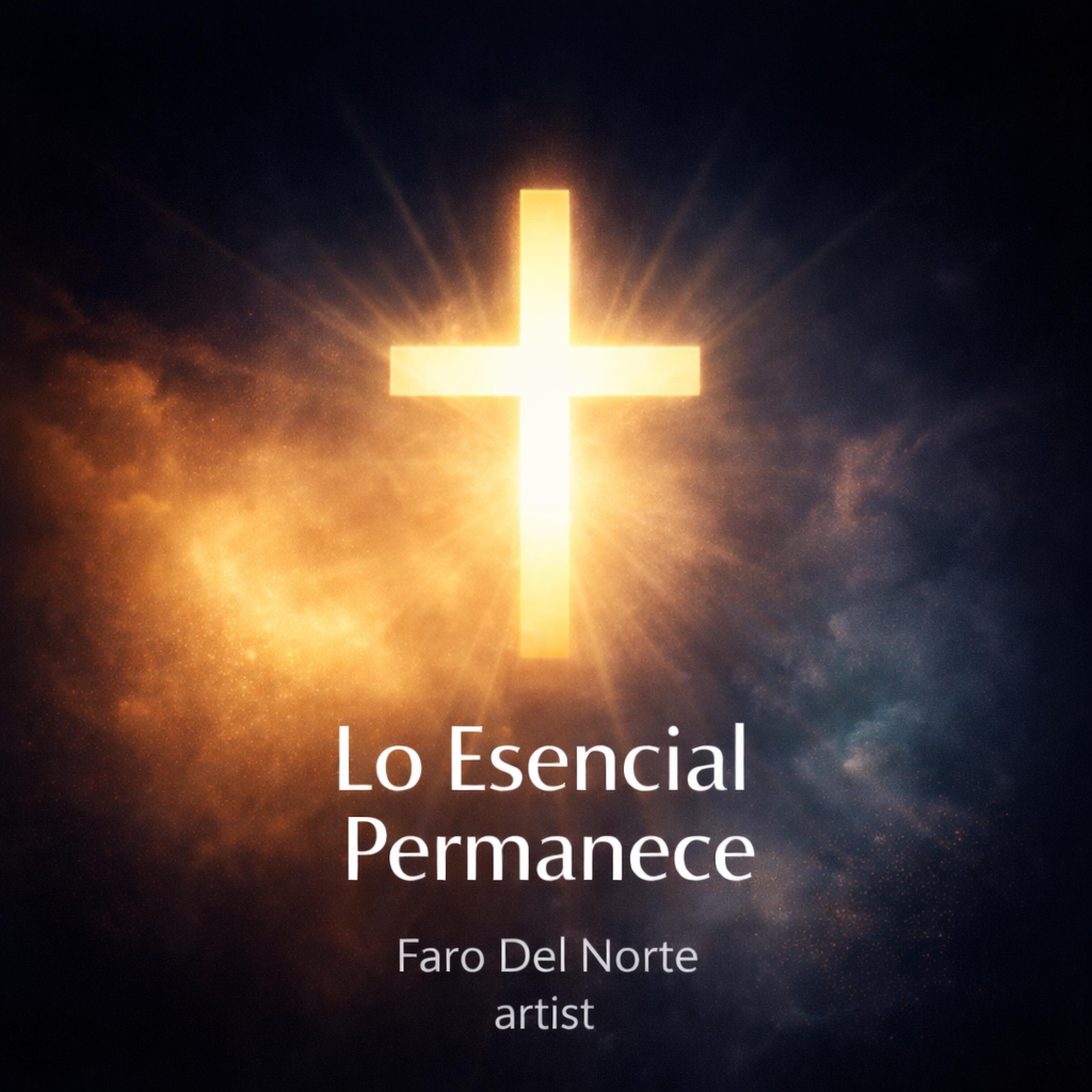 Lo Esencial Permanece