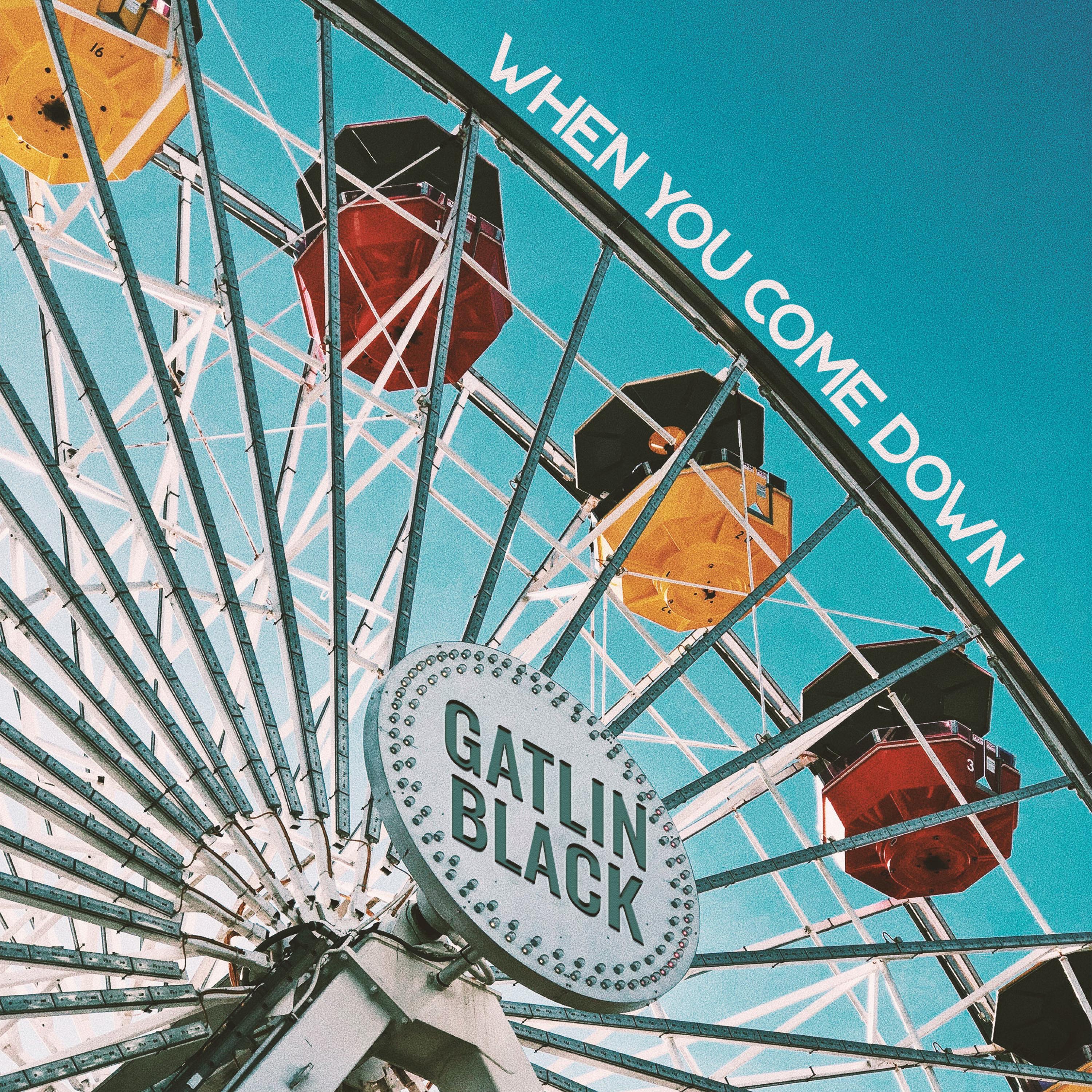 When You Come Down - Single