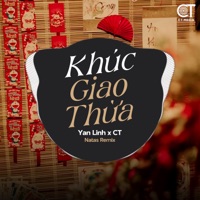 Khúc Giao Thừa - EDM Remix - Single - Yan Linh, CT & H2O EDM