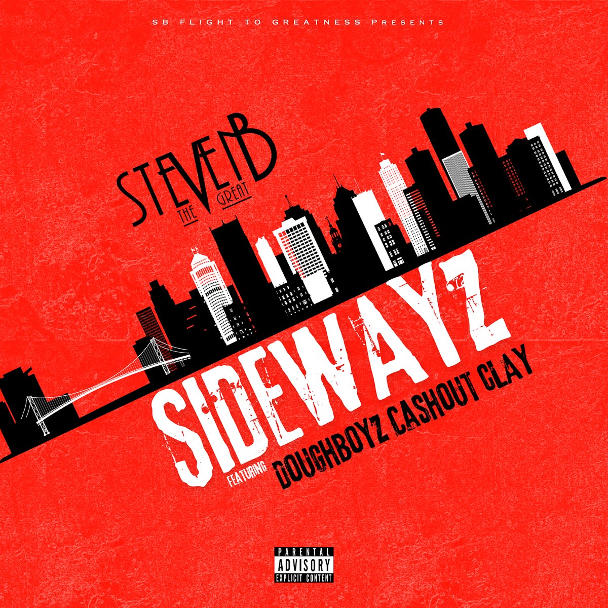 ‎Sidewayz (feat. Doughboyz Cashout) - Single - Album by Steven B The ...